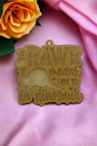RAWR means I love you keychain