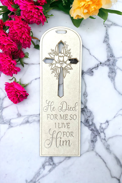He died for me floral cross bookmark