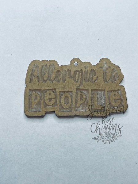 Allergic to people keychain